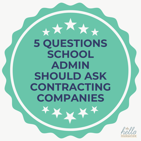 5 Questions School Admin Should Ask Contracting Companies