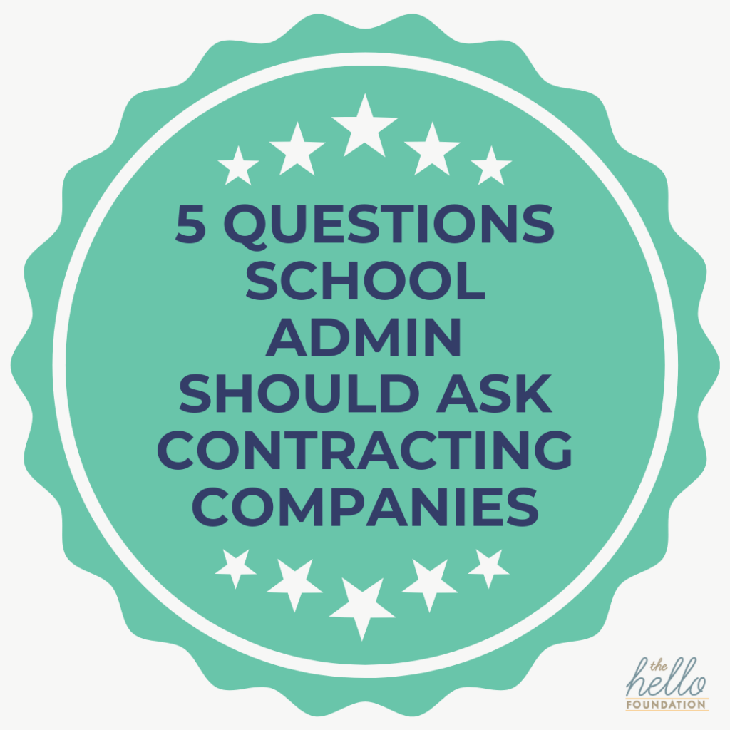 Questions School Admins Should Ask Contracting Companies
