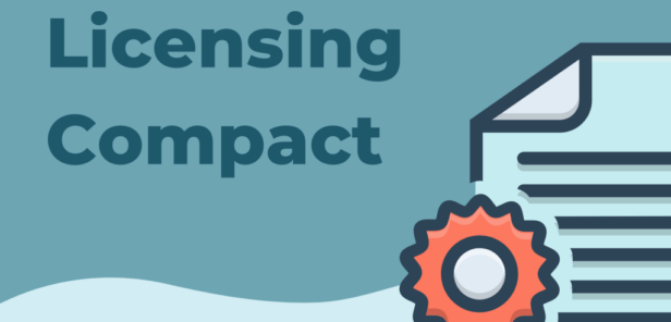 Interstate Licensing Compact: Where We've Been, Where We Are, Where We ...