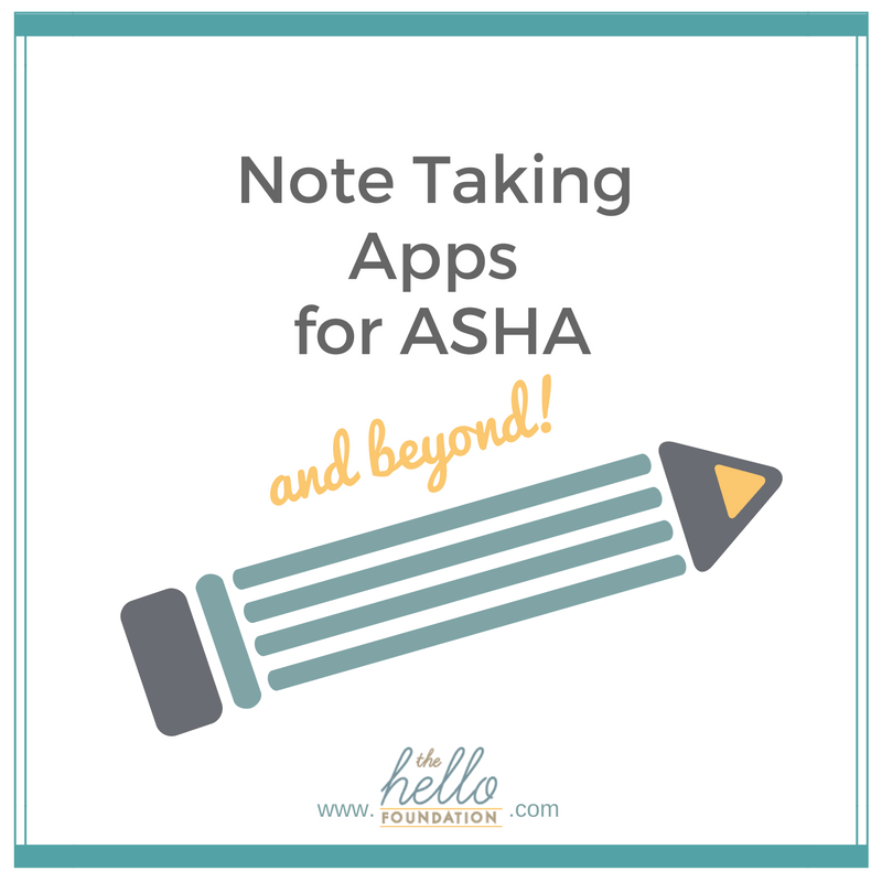 Note Taking Apps for ASHA (and Beyond!)