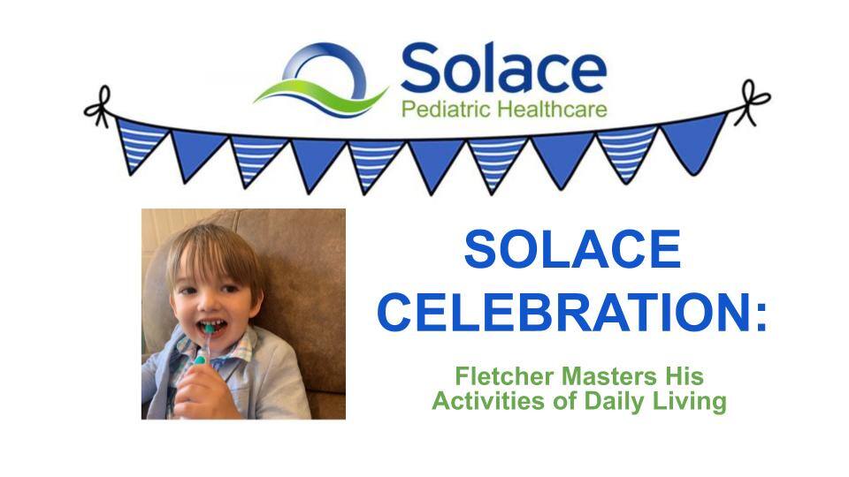 Care Options for Kids Celebrations | Fletcher Masters His Activities of Daily Living