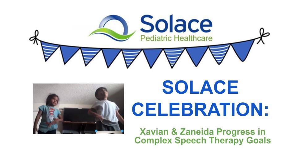 Care Options for Kids Celebrations | Xavian & Zaneida Progress in Complex Speech Therapy Goals