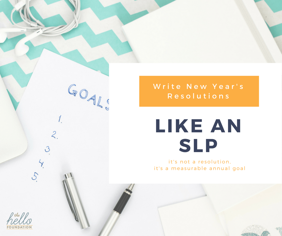 Write New Year's Resolutions like an SLP