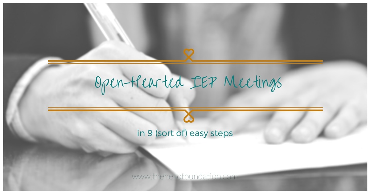 How to Have Open-Hearted IEP Meetings