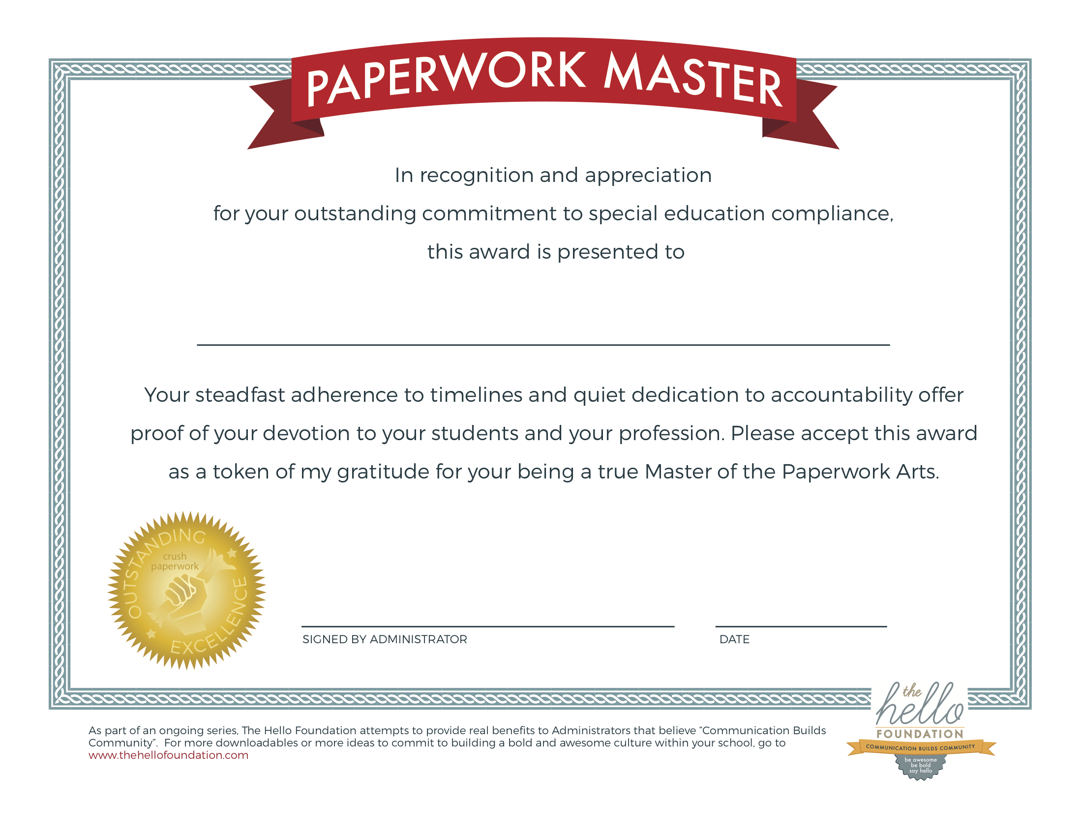 Behold! The Paperwork Master Award!