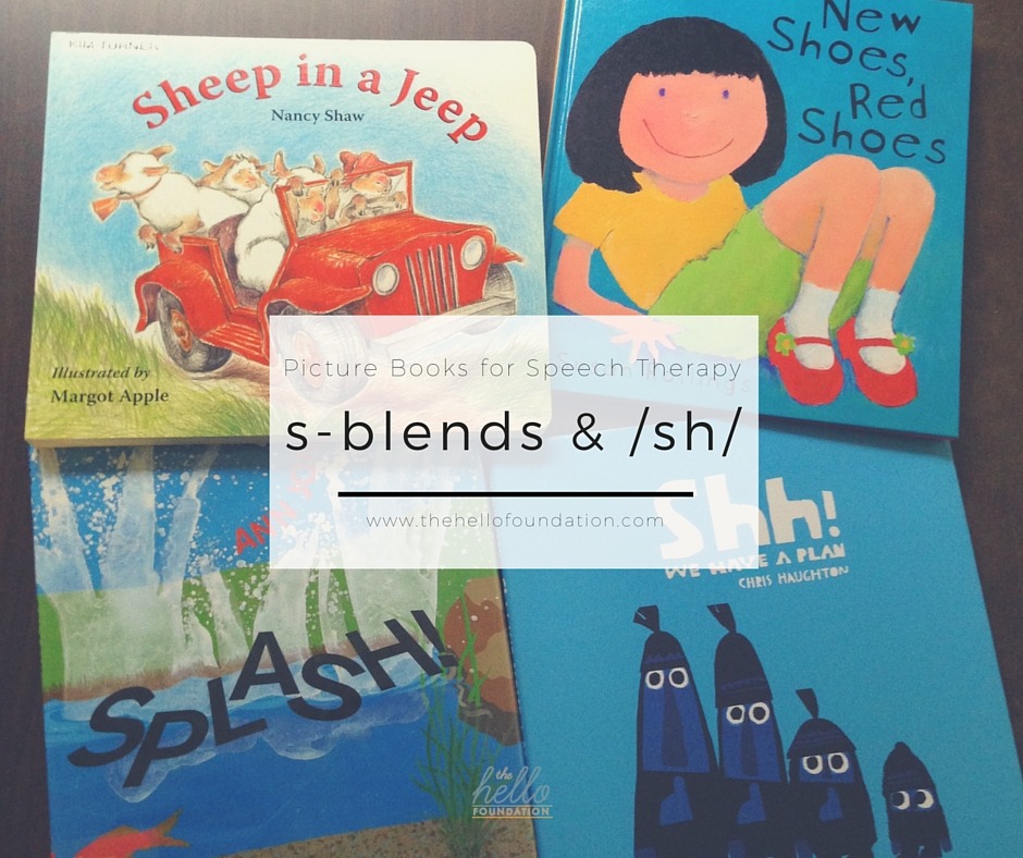 Picture Books for Speech Therapy: s-blends and sh sounds